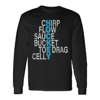 Chirp Flow Sauce Bucket Toe Drag Celly Hockey Long Sleeve T-Shirt - Monsterry UK