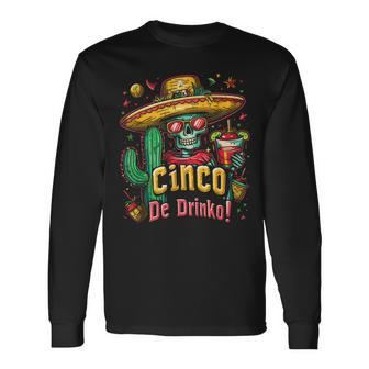 Cinco De Drinko Mexican Skull Fiesta 5 De Mayo Drinking Long Sleeve T-Shirt - Thegiftio UK