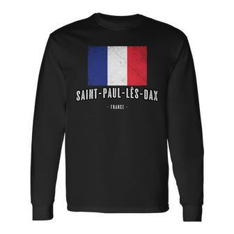 City Of Saint-Paul-Lès-Dax France French Flag Drapeau Long Sleeve T-Shirt - Monsterry AU
