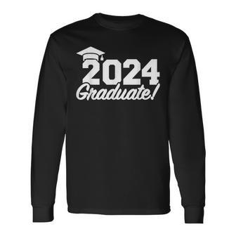 Class Of 2024 Graduate Long Sleeve T-Shirt | Mazezy