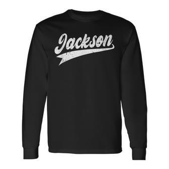 Classic 70S Retro Name Jackson Long Sleeve T-Shirt - Seseable
