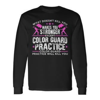 Color Guard Practice Winter Guard Marching Band Long Sleeve T-Shirt - Monsterry CA