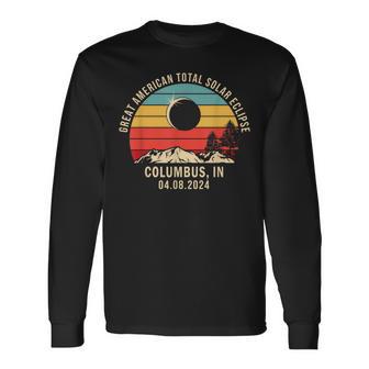 Columbus In Indiana Total Solar Eclipse 2024 Long Sleeve T-Shirt - Monsterry AU