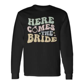 Here Comes The Bride Bachelorette Party Bride Trendy Wedding Long Sleeve T-Shirt - Monsterry DE