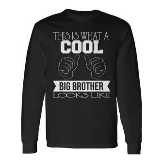Cool Big Brother Siblings Brother Graphic Family Long Sleeve T-Shirt - Monsterry