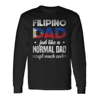 Cool Filipino Dad For Filipino Americans Long Sleeve T-Shirt - Monsterry CA
