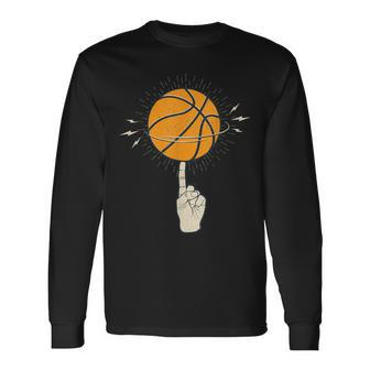 Cool Spinning Basketball On Your Finger Sport Graphic Long Sleeve T-Shirt - Monsterry