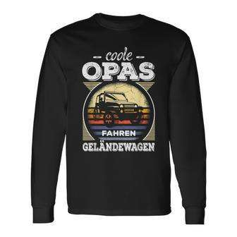 Cooler Opa Geländewagen 4X4 Offroad Abenteuer Rentner Langarmshirts - Seseable