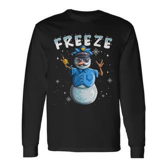 Cop Snowman Freeze Police Christmas Snow Long Sleeve T-Shirt - Monsterry CA