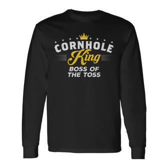 Cornhole King Boss Of The Toss Cornhole Long Sleeve T-Shirt - Monsterry CA