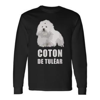 Coton De Tulear Cute Dog Graphic Quote Long Sleeve T-Shirt | Mazezy