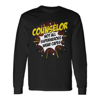 Counselor Superhero Product Comic Idea Long Sleeve T-Shirt - Monsterry CA