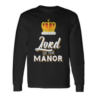 Couple For Him And Her Lord Of The Manor Long Sleeve T-Shirt - Monsterry DE
