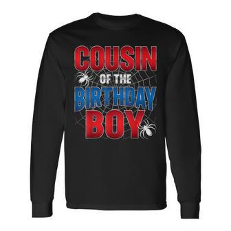 Cousin Of The Birthday Boy Costume Spider Web Birthday Party Long Sleeve T-Shirt - Seseable