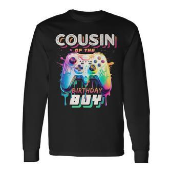 Cousin Of The Birthday Boy Matching Video Gamer Party Long Sleeve T-Shirt - Monsterry