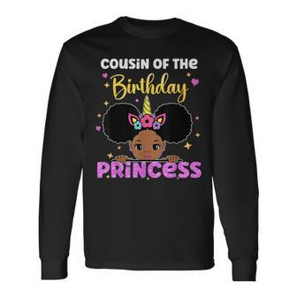 Cousin Of The Birthday Princess Melanin Afro Unicorn Cute Long Sleeve T-Shirt | Mazezy