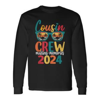 Cousin Crew 2024 Family Reunion Making Memories Matching Long Sleeve T-Shirt | Mazezy AU