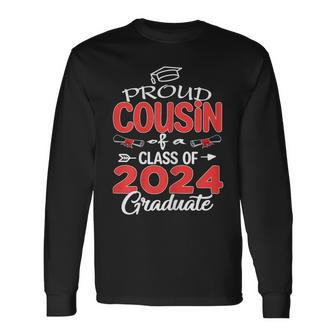 Cousin Senior 2024 Proud Cousin Of A Class Of 2024 Graduate Long Sleeve T-Shirt - Monsterry DE