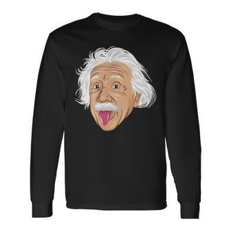 Crazy Professor Of Physics Albert Einst Shows Tongue Long Sleeve T-Shirt - Seseable