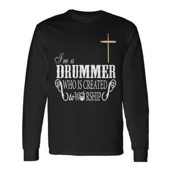 Who Is Created To Worship Long Sleeve T-Shirt | Mazezy