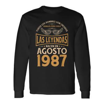 Cumpleaños Hombre Regalos Las Leyendas Agosto 1987 Camiseta de manga larga - Regaloses