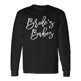 Cute Bride Babes Bachelorette Summer Party Long Sleeve T-Shirt - Monsterry