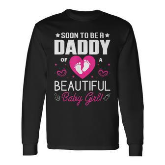 Cute Expecting Father Dad Soon To Be Daddy Of A Girl Long Sleeve T-Shirt - Thegiftio