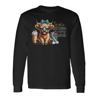 Cute Highland Cow I'm Not A Hot Mess Im A Spicy Disaster Long Sleeve T-Shirt - Monsterry AU