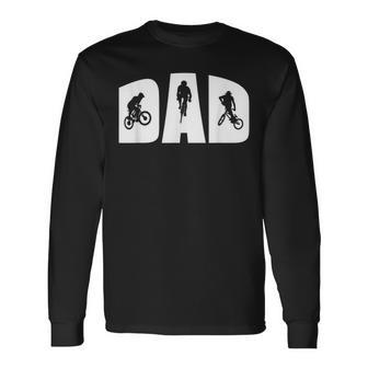 Cycling Dad For Mountain Biker Road Bike Bmx Biking Fan Long Sleeve T-Shirt - Monsterry