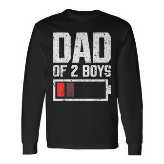 Dad Of 2 Boys Battery Low Daddy Of 2 Boys Father's Day 2024 Long Sleeve T-Shirt - Seseable