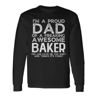 Dad Of Baker Father's Day Personalized Name Long Sleeve T-Shirt - Monsterry UK