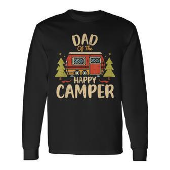 Dad Of Happy Camper 1St Birthday Party Retro Dad Long Sleeve T-Shirt - Monsterry DE