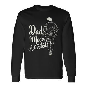 Dad Mode Activated Dad Meme Father's Day Best Father Long Sleeve T-Shirt - Seseable