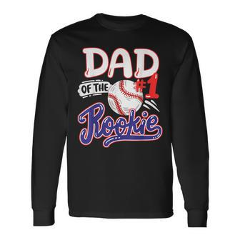 Dad Of Rookie 1St Baseball Birthday Party Theme Matching Long Sleeve T-Shirt - Monsterry UK