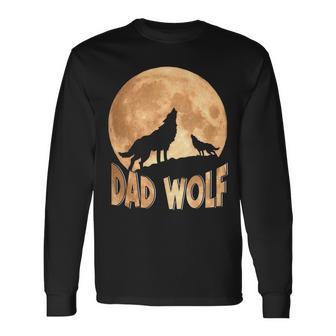 Dad Wolf Happy Father's Day Matching Wolf Lover Long Sleeve T-Shirt - Monsterry