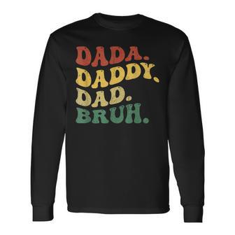 Dada Daddy Dad Bruhatertag Junge Papa Ehemannaterschaft Langarmshirts - Geschenkecke