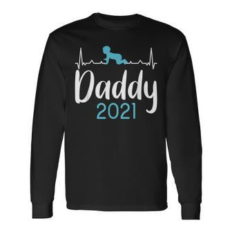 Daddy 2021 Baby Heartbeat Ecg Fatherhood Pregnancy Long Sleeve T-Shirt - Monsterry