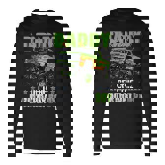 Daddy Of Birthday Boy Monster Truck Car Family Matching Long Sleeve T-Shirt - Monsterry