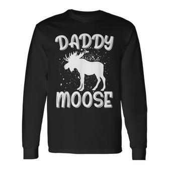 Daddy Moose Moose Lover Long Sleeve T-Shirt - Seseable