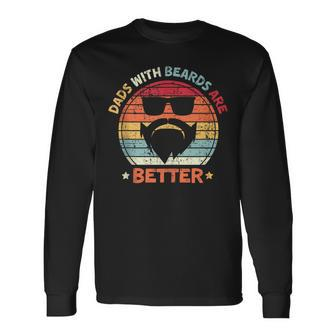Dads With Beards Are Better Father's Day Bearded Daddy Dad Long Sleeve T-Shirt - Thegiftio UK