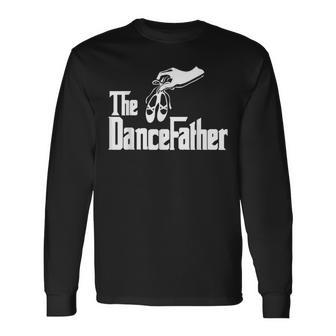 The Dancefather Dance Dad Long Sleeve T-Shirt - Seseable