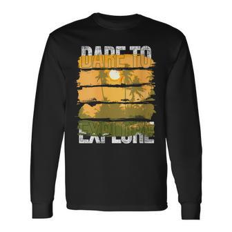 Dare To Explore Summer Long Sleeve T-Shirt - Monsterry AU