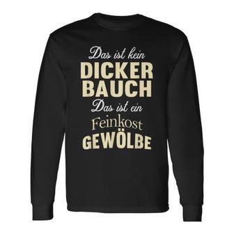 Das Ist Kein Dicker Bauch Saying For Men Langarmshirts - Seseable