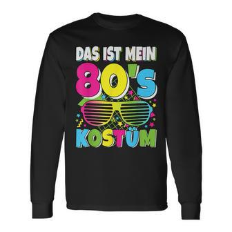 Das Ist Mein 80S Kostüm 80S 80S Motto Party Outfit Langarmshirts - Seseable