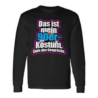 Das Ist Mein 90S Kostüm Retro Outfit 90S 90S Party Langarmshirts - Geschenkecke