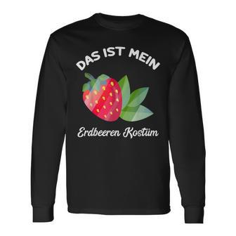 Das Ist Mein Strawberries Costume Langarmshirts - Seseable