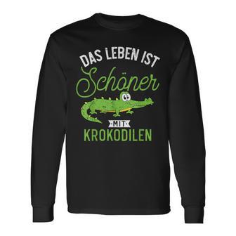 Das Leben Ist Schöner Mit Krokodilen Zoo Animal Crocodile Langarmshirts - Geschenkecke