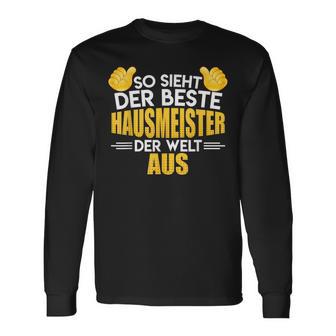 Der Beste Hausmeister Der Welt The Best Caret Langarmshirts - Seseable