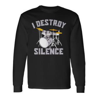 I Destroy Silence Drums High Decibel Drummer Toddler School Long Sleeve T-Shirt - Monsterry CA