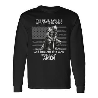 The Devil Saw Me With My Head Down And Thought He'd Won Mens Long Sleeve T-Shirt - Seseable